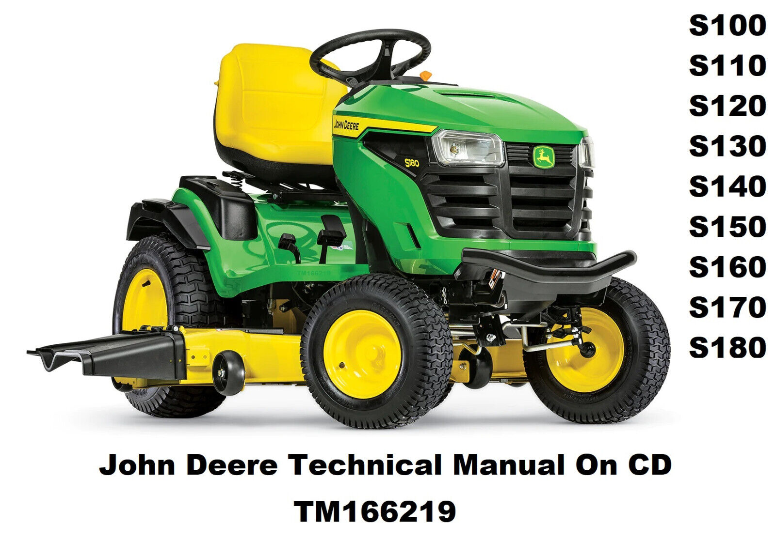 John Deere S100 S110 S120 S130 S140 Technical Manual TM166219 On CD